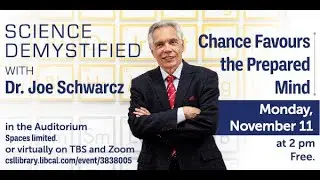 Science Demystified: Chance Favours the Prepared Mind