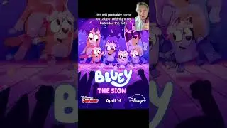 Bluey “The Sign” official WORLDWIDE Release Date 