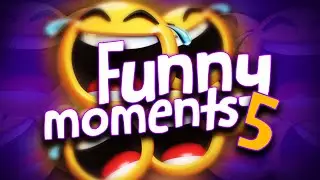 FUNNY MOMENTS 5 /twitch