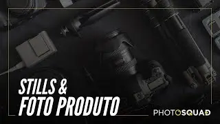Desafio PhotoSquad - Stills e Foto Produto