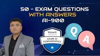 AI-900: 50 Exam Questions with Answers | Azure AI Fundamentals Certification Prep