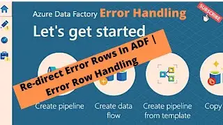 Re-direct Error Rows In ADF | Error Handling in ADF | Handling Error Rows | ADF