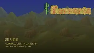 Terraria - Desert | Scott Lloyd Shelly (8D AUDIO) #terraria #8daudio