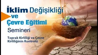 Toprak Kirliliği ve Çevre Kirliliğinin Kontrolü