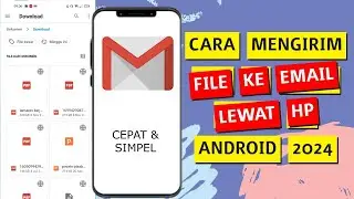 Cara Mengirim File ke Email Lewat Hp