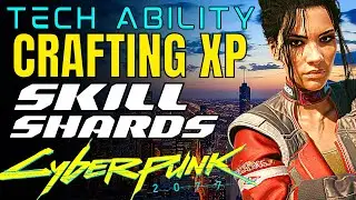 How to Increase Crafting Level | Crafting Skill Shards | Cyberpunk 2077