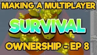 Unity3D - Multiplayer Survival[EP 8] - Building Ownership(2019)