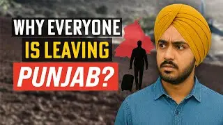 Punjab’s Biggest Crisis: Why Our Youth Don’t Want to Stay Here? Explained by Harinder Sekhon