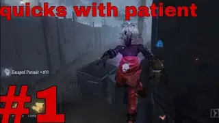 Identity V Patient Quick Matches #1