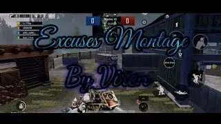 Excuses Montage | BGMI | Renk