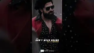 Don't Wear Brand BE A BRAND / KGF🤠  #shorts #status #kgf #kgf2