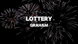 GRAHAM - Lottery (Official Lyric Video)