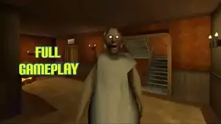 Granny 5 1.3.3 Full Gameplay (with many cuts)