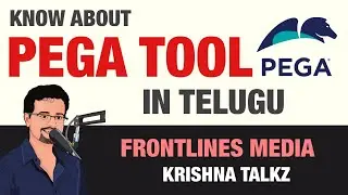Information about PEGA TOOL in Telugu || Frontlines Media || Krishna Talkz