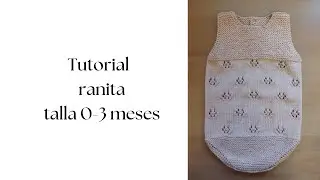 Part 1. Tutorial for size 0-3 months romper