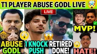 WTF! 🥵 T1 Player Ab@use GodL 🤯 Mavi Retired 🥺 Kronten Future Plans 😯 GodL 1 Knock Push Back 🔥 Goblin