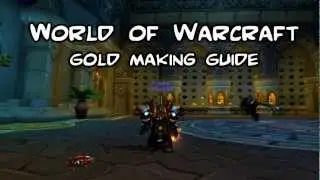 WoW Gold Making guide - Part I: Auction mods