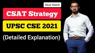CSAT Strategy for UPSC Prelims 2021 | UPSC CSE