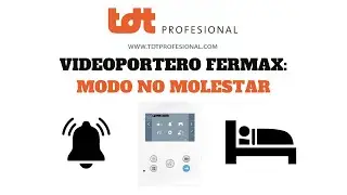 Activate Do Not Disturb Mode on Fermax Video Intercom