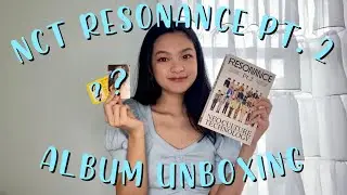 NCT RESONANCE PT. 2 ALBUM UNBOXING + GIVEAWAY {Departure Version}