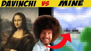 Bob Ross made me better than DaVinci...