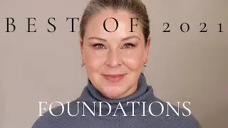 Best Foundations & Concealers of 2021 / Best Makeup Of 2021 Series