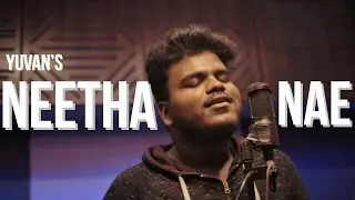 Neethanae (Cover) | Yuvan Shankar Raja | Kuruma Kuruvinga