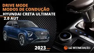 Drive Mode | Modos de Condução | HYUNDAI CRETA ULTIMATE 2.0 AUT 2023