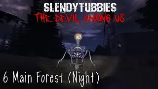 Slendytubbies: The Devil Among Us - Main Forest (Night) |6|
