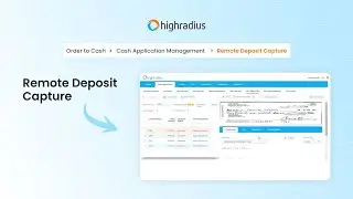 Automate Check & Remittance Processing with Remote Deposit Capture | HighRadius