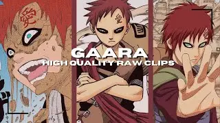 Gaara Raw High Quality Clips For Editing