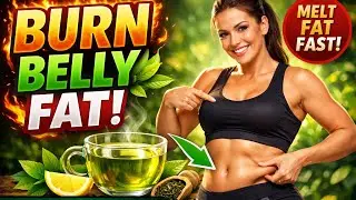 How Natural Green Tea Helps Burn Belly Fat  Explained 🍵✅💯