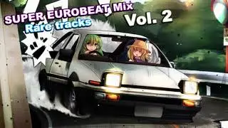 SUPER EUROBEAT Mix - Rare Tracks Vol. 2
