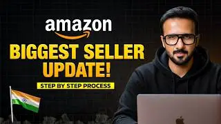 Amazon India’s Biggest Seller Update | Step-by-Step Product Listing Tutorial | Ecommerce Business