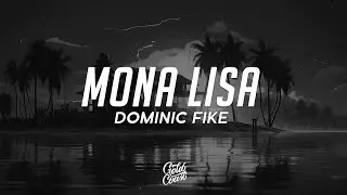 Dominic Fike - Mona Lisa (Lyrics) from Spider-Man: Across the Spider-Verse