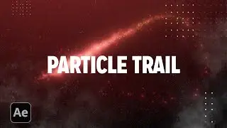 Creating Stunning Particle Trail Effects with Particular | After Effects Tutorial