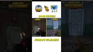 PUBG PC vs Mobile | DOOR COMPARISON | 