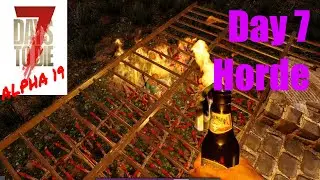7 Days to Die Alpha 19 Early Access 08