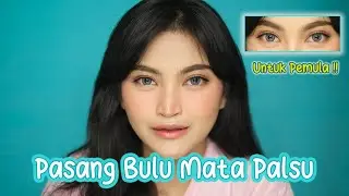 CARA PASANG BULU MATA PALSU  (UNTUK PEMULA) ||  KARTIKA RAHMA