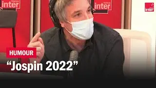 Jospin 2022 - Le Moment Meurice