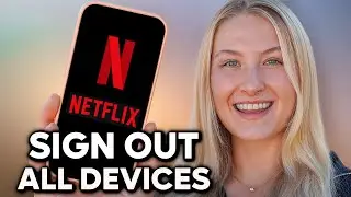 How to Sign Out Netflix on All Devices from Phone