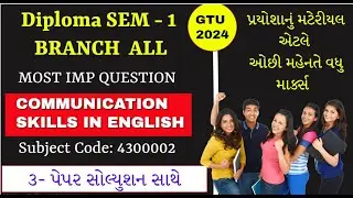 MOST IMP QUESTION - PAPER SOLUTION  | Communication Skills in English (4300002) 2024 #diploma #gtu