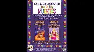 Westborough Connects - Dia De Los Muertos 2024