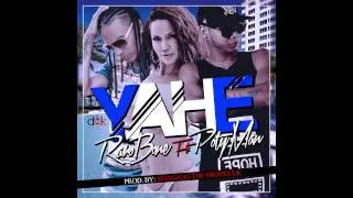 Yahe - Raro Bone ft. Poty Man