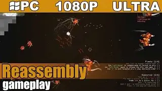 Reassembly gameplay HD [PC - 1080p] - Space Shooter/Builder/Strategy