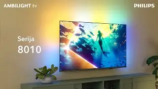 Predstavljamo: Philips Ambilight TV 2025 serija 8010