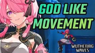 Movement In Wuthering Waves Be like