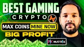Best Gaming Crypto ll Max Coin Mine Now for Big profit 💰
