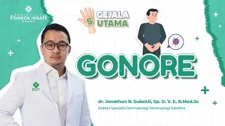 Can Gonorrhea Be Cured? - Dr. Jonathan R. Subekti, Sp.D.V.E, B.Med.Sc