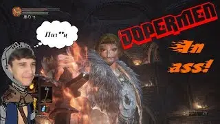 Dark souls 3 ng+5!Jopermen подставляет задницу боссам!